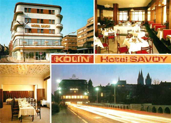 AK / Ansichtskarte Kolin Hotel Savoy Kat. Koeln an der ...