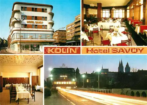 AK / Ansichtskarte Kolin Hotel Savoy Kat. Koeln an der Elbe