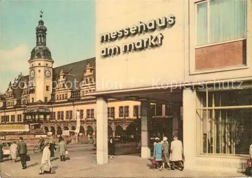 AK / Ansichtskarte Leipzig Messehaus am Markt Kat. Leipzig