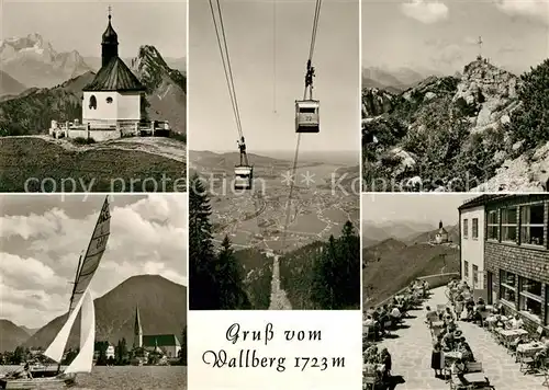 AK / Ansichtskarte Rottach Egern Wallbergbahn Bergkapelle Gipfelkreuz Berggaststaette Tegernsee Segeln Kat. Rottach Egern