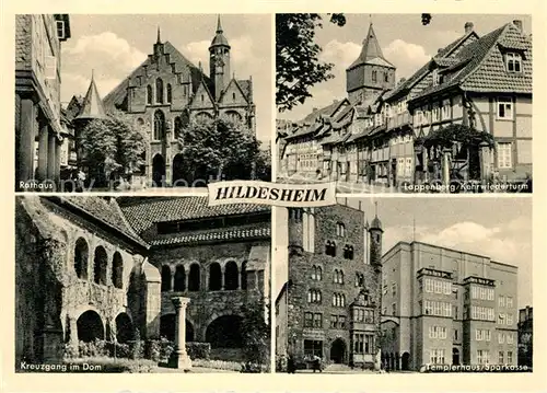 AK / Ansichtskarte Hildesheim Rathaus Lappenberg Kehrwiederturm Kreuzgang Dom Templerhaus Sparkasse Kat. Hildesheim