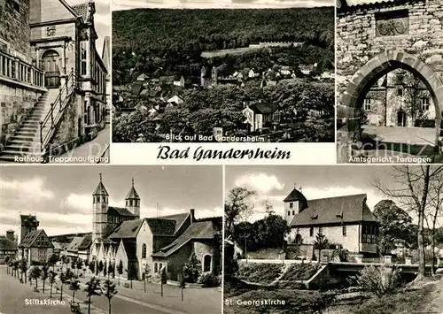 AK / Ansichtskarte Bad Gandersheim Rathaus Treppenaufgang Amtsgericht Torbogen Stiftskirche Georgskirche Kat. Bad Gandersheim