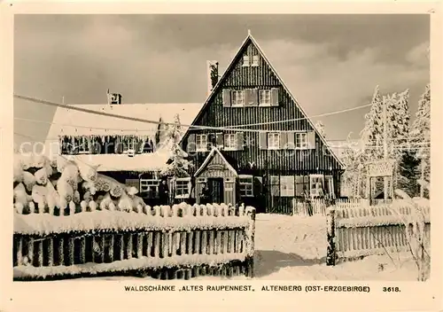 AK / Ansichtskarte Altenberg Dippoldiswalde Waldschenke Altes Raupennest im Winter Kat. Altenberg