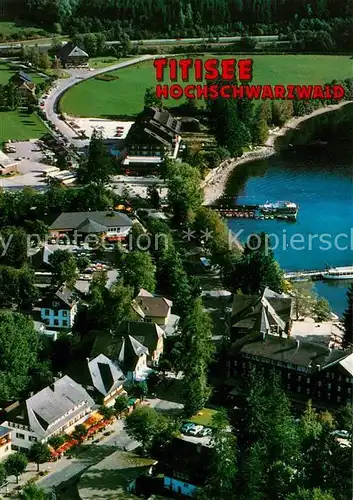 Titisee Hotels am See Schwarzwald Fliegeraufnahme Kat. Titisee Neustadt