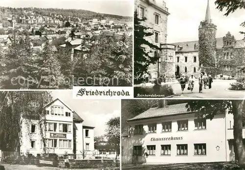 AK / Ansichtskarte Friedrichroda Teilansicht Reinhardsbrunn Erholungsheim Kaete Duncker Chausseehaus Kat. Friedrichroda