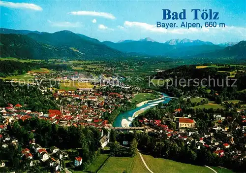 AK / Ansichtskarte Bad Toelz Fliegeraufnahme mit Kalvarienberg Isartal und Tegernseer Bergen Kat. Bad Toelz