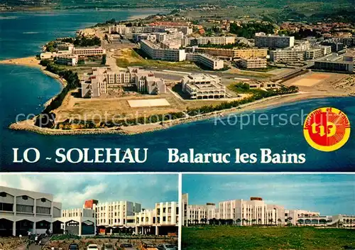AK / Ansichtskarte Balaruc les Bains Fliegeraufnahme Lo Solehau Kat. Balaruc les Bains