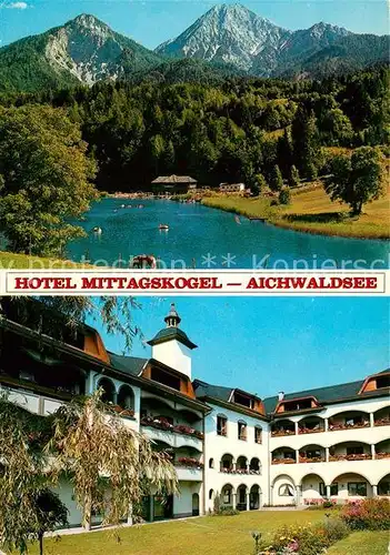 AK / Ansichtskarte Aichwaldsee Hotel Mittagskogel Kat. Finkenstein am Faaker See