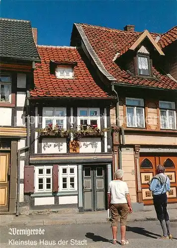 AK / Ansichtskarte Wernigerode Harz Kleinstes Haus der Stadt Kat. Wernigerode