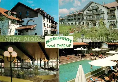 AK / Ansichtskarte Griesbach Rottal Hotel Birkenhof Therme Hallen und Freibad Kat. Bad Griesbach i.Rottal