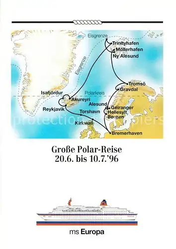 AK / Ansichtskarte Schiffe Ships Navires MS Europa Landkarte Polar Reise Bremerhaven Reykjavik Alesund 