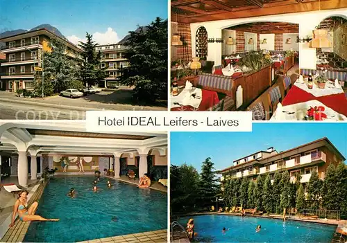 AK / Ansichtskarte Leifers Laives Suedtirol Hotel Ideal Restaurant Hallenbad Swimming Pool Kat. Bozen Suedtirol