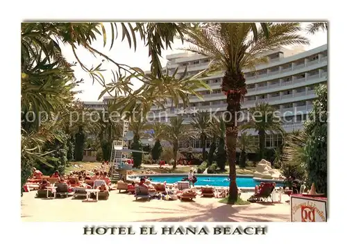 AK / Ansichtskarte Sousse Hotel el Hana Beach Pool Sousse Kat. Tunesien