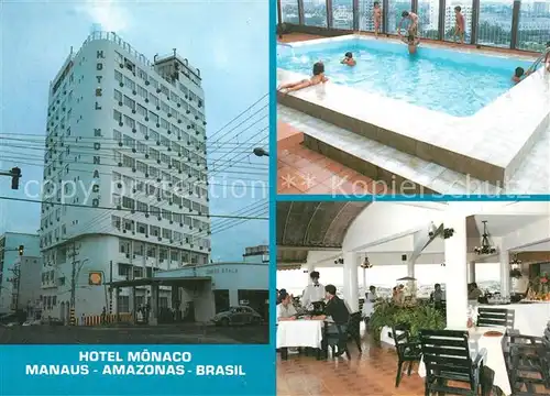 AK / Ansichtskarte Manaus Hotel Monaco Manaus