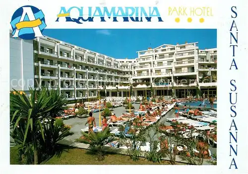 AK / Ansichtskarte Santa Susanna Aquamarina Park Hotel Santa Susanna Kat. Barcelona