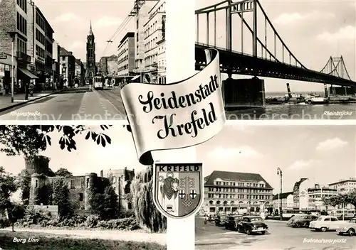 AK / Ansichtskarte Krefeld Rheinstrasse Burg Linn Rheinbruecke Bahnhofsvorplatz Wappen Seidenstadt Krefeld Kat. Krefeld