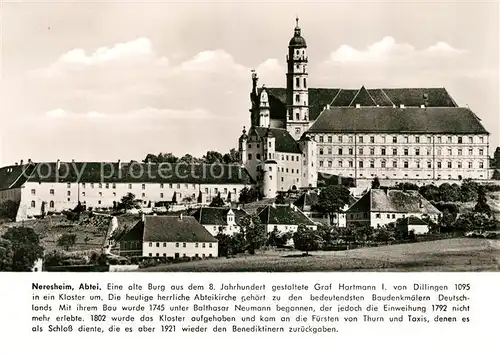 AK / Ansichtskarte Neresheim Abtei Alte Burg aus 8. Jhdt. Chronik Neresheim Kat. Neresheim