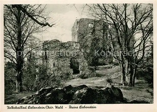 AK / Ansichtskarte Bad Liebenstein Ruine Liebenstein Bad Liebenstein Kat. Bad Liebenstein