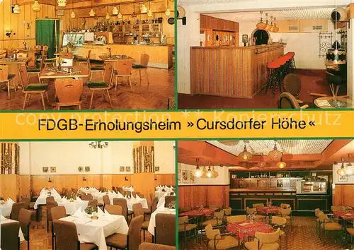 AK / Ansichtskarte Cursdorf FDGB Erholungsheim Cursdorfer Hoehe Gaststaette Bar Spiesesaal Cursdorf Kat. Cursdorf