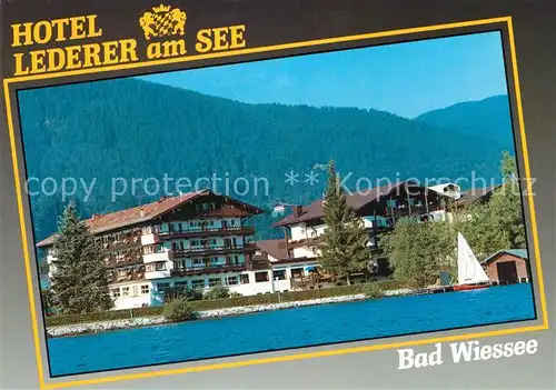 AK / Ansichtskarte Bad Wiessee Hotel Lederer am See Tegernsee Bad Wiessee Kat. Bad Wiessee