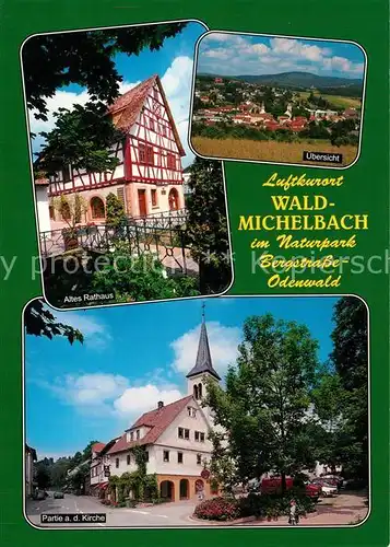 Waldmichelbach Altes Rathaus Kirche  Waldmichelbach Kat. Wald Michelbach