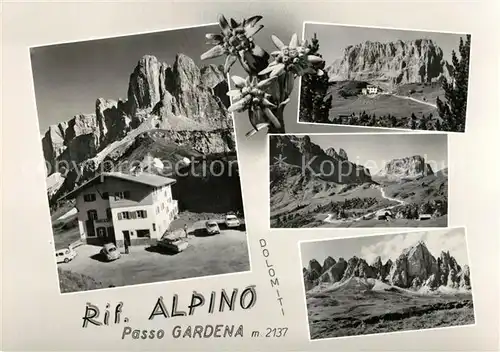AK / Ansichtskarte Passo Gardena Dolomiten Berghaus Alpino  Passo Gardena Dolomiten
