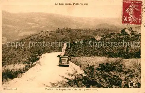 AK / Ansichtskarte Peyrat le Chateau Le Limousin Pittoresque Peyrat le Chateau Kat. Peyrat le Chateau