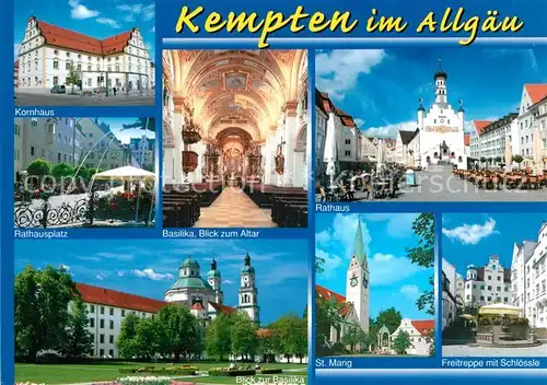 AK / Ansichtskarte Kempten Allgaeu Kornhaus Rathausplatz Basilika Rathaus Sankt Mang Freitreppe Schloessle Kempten Allgaeu Kat. Kempten (Allgaeu)