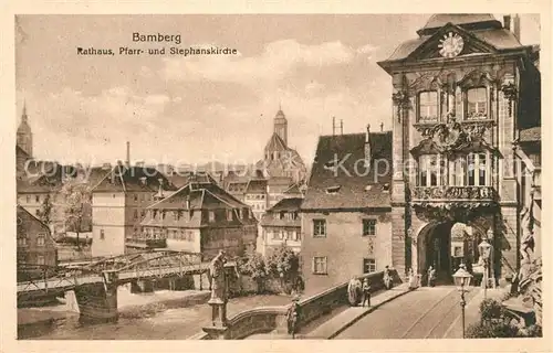 AK / Ansichtskarte Bamberg Rathaus Pfarr und Stephanskirche Bamberg Kat. Bamberg