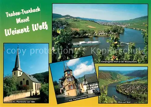 AK / Ansichtskarte Wolf Mosel Pfarrkirche Panorama Moseltal Campingplatz Moselschleife Historische Fachwerkhaeuser Wolf Mosel Kat. Traben Trarbach