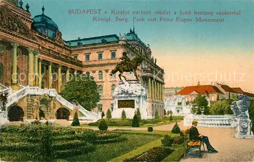 AK / Ansichtskarte Budapest Kgl Burg Park mit Prinz Eugen Monument Budapest Kat. Budapest