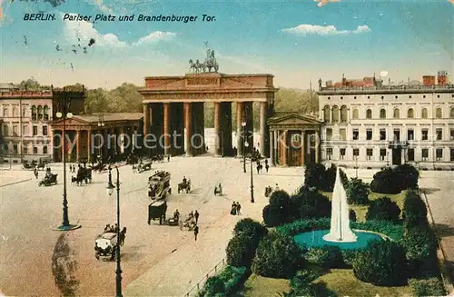 AK / Ansichtskarte Berlin Pariser Platz und Brandenburger Tor Berlin Kat. Berlin
