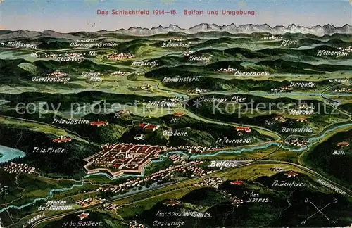 AK / Ansichtskarte Belfort Alsace Das Schlachtfeld 1914 15 Belfort Alsace Kat. Belfort