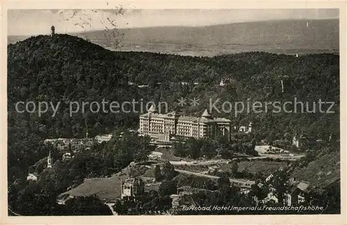 AK / Ansichtskarte Karlsbad Eger Hotel Imperial mit Freundschaftshoehe Karlsbad Eger