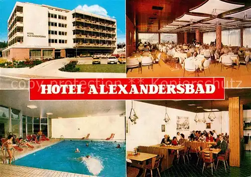 AK / Ansichtskarte Alexandersbad Bad Hotel Alexanderbad Pool Alexandersbad Bad Kat. Bad Alexandersbad