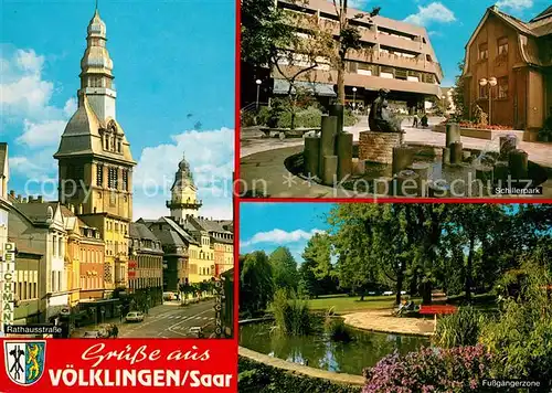 AK / Ansichtskarte Voelklingen Rathausstrasse Fussgaengerzone Brunnen Schillerpark Voelklingen Kat. Voelklingen