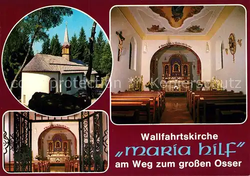 AK / Ansichtskarte Lam Oberpfalz Wallfahrtskirche Maria Hilf am Weg zum grossen Osser Lam Oberpfalz Kat. Lam