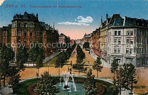 Koeln Rhein Barbarossaplatz mit Hohenstaufenring Koeln Rhein Kat. Koeln