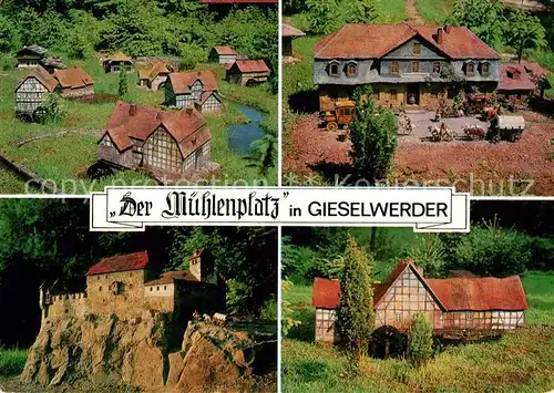 AK / Ansichtskarte Gieselwerder Der Muehlenplatz historisches Bauwerk in Minitatur Gieselwerder Kat. Oberweser