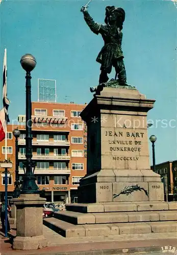 AK / Ansichtskarte Dunkerque Statue de Jean Bart Dunkerque Kat. Dunkerque
