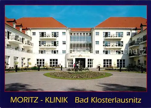 AK / Ansichtskarte Bad_Klosterlausnitz Moritz Klinik Bad_Klosterlausnitz Kat. Bad Klosterlausnitz