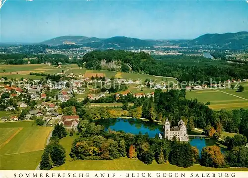 AK / Ansichtskarte Anif Sommerfrische Schloss Blick gegen Salzburg Fliegeraufnahme Anif Kat. Anif