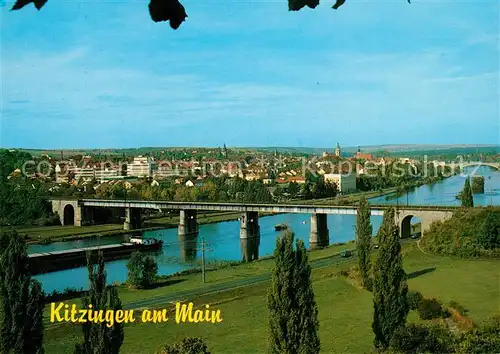 AK / Ansichtskarte Kitzingen_Main Mainbruecke Panorama Kitzingen Main Kat. Kitzingen