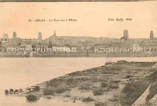 AK / Ansichtskarte Arles_Bouches du Rhone Le Pont sur le Rhone Arles Bouches du Rhone Kat. Arles