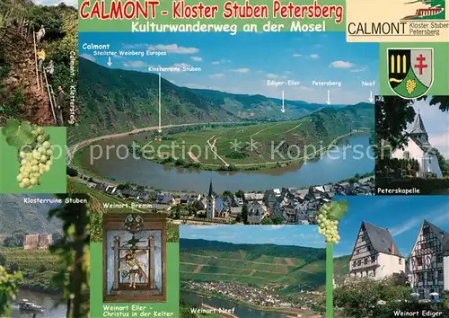 AK / Ansichtskarte Bremm_Mosel Landschaftspanorama Moselschleife Calmont Klettersteig Klosterruine Stubben Peterskapelle Weinorte Neef und Ediger Fachwerkhaus Bremm Mosel