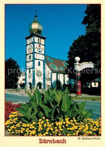 AK / Ansichtskarte Baernbach_Steiermark St Barbara Kirche Blumenbeet Baernbach_Steiermark Kat. Baernbach