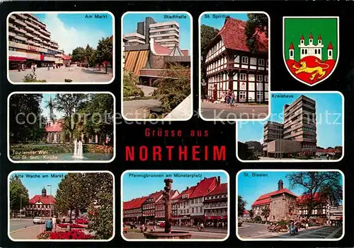 AK / Ansichtskarte Northeim Markt Stadthalle St Spiritus Tourlaviller Wall Kirche Alte Wache Pfennigbrunnen Muensterplatz St Blasien Kreishaus Northeim Kat. Northeim