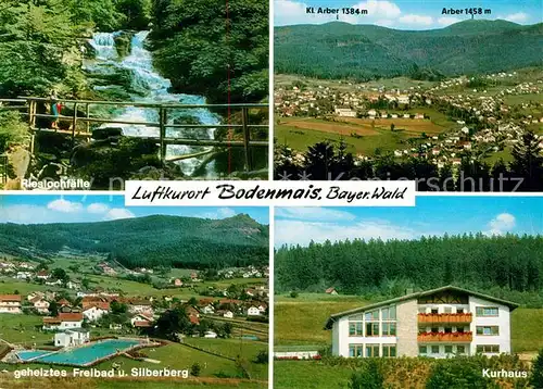 AK / Ansichtskarte Bodenmais Rieslochfaelle Wasserfall Landschaftspanorama mit Arber Bayerischer Wald Freibad Kurhaus Bodenmais Kat. Bodenmais