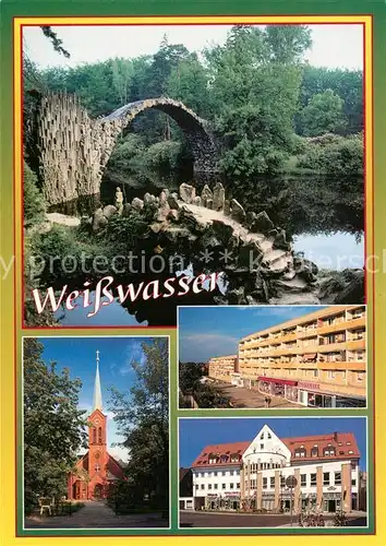 AK / Ansichtskarte Weisswasser_Oberlausitz Rakotzbruecke Kromlauer Park Katholische Kirche Einkaufszentrum Weisswasser_Oberlausitz Kat. Weisswasser