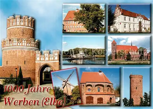 AK / Ansichtskarte Werben_Elbe Elbtor Grundschule Rathaus Elbfaehre Stadtkirche Bockwindmuehle Werben Elbe Kat. Werben Elbe